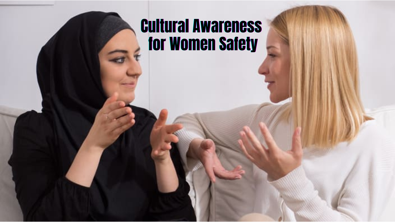 Cultural Awareness for Women